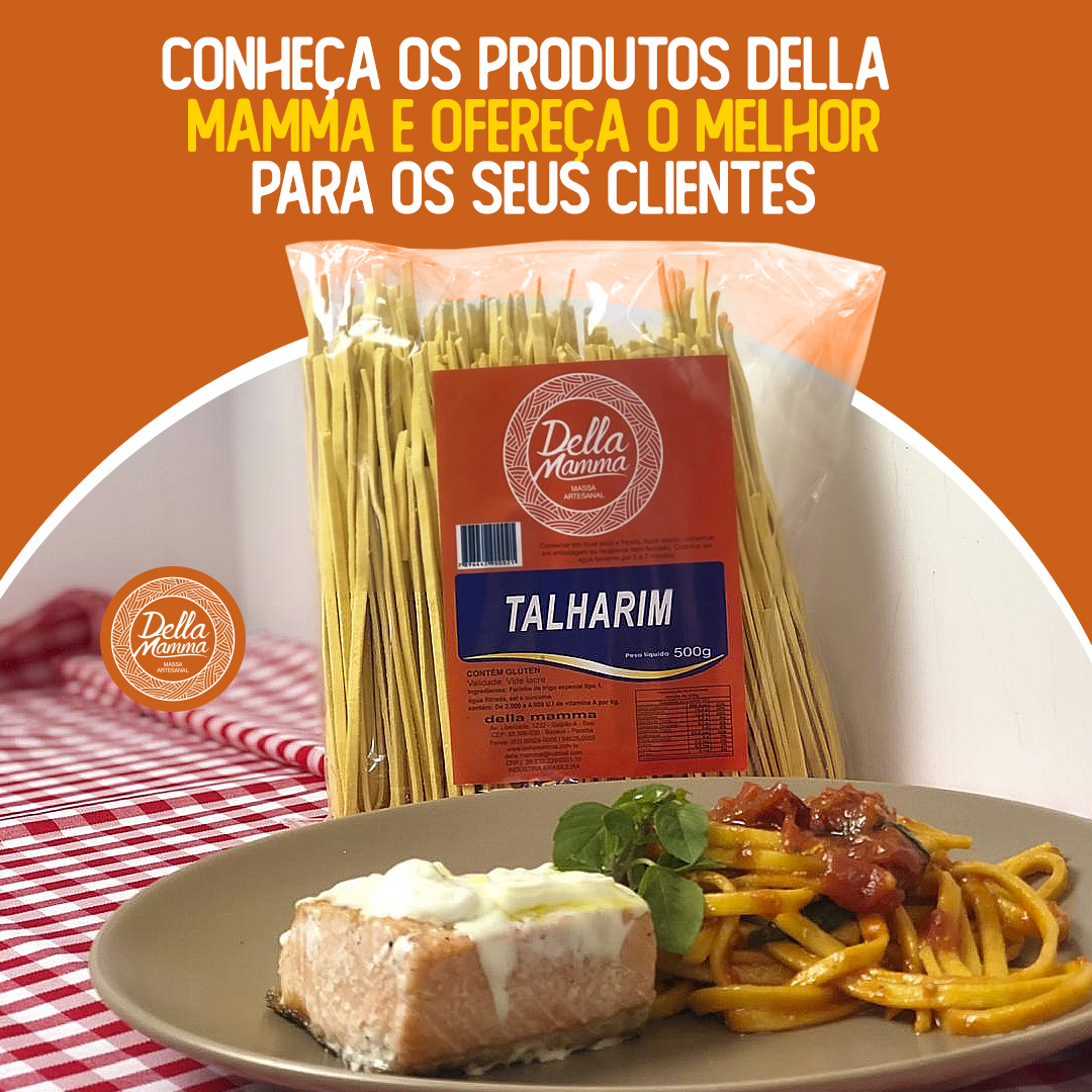 Produtos Della Mamma para os seus clientes